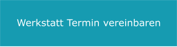 Werkstatt Termin vereinbaren