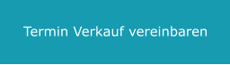 Termin Verkauf vereinbaren